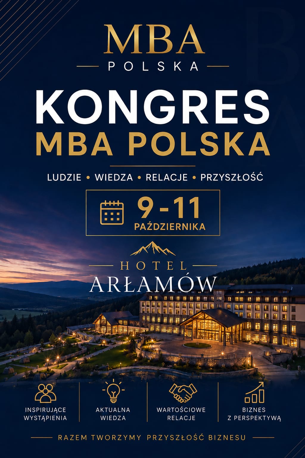 Kongres MBA Polska 2026, 9–11 października, Hotel Arłamów